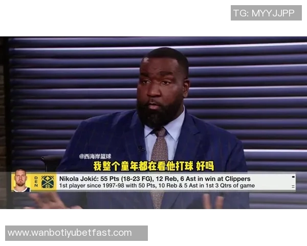 帕金斯称约基奇的表现超越历史伟大球员让奥拉朱旺的精彩瞬间显得平凡