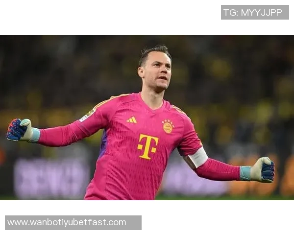 德天空名记分析诺伊尔或赛季末退役拜仁不考虑买断杰克逊